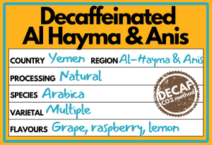 Decaf - Al Hayma & Anis
